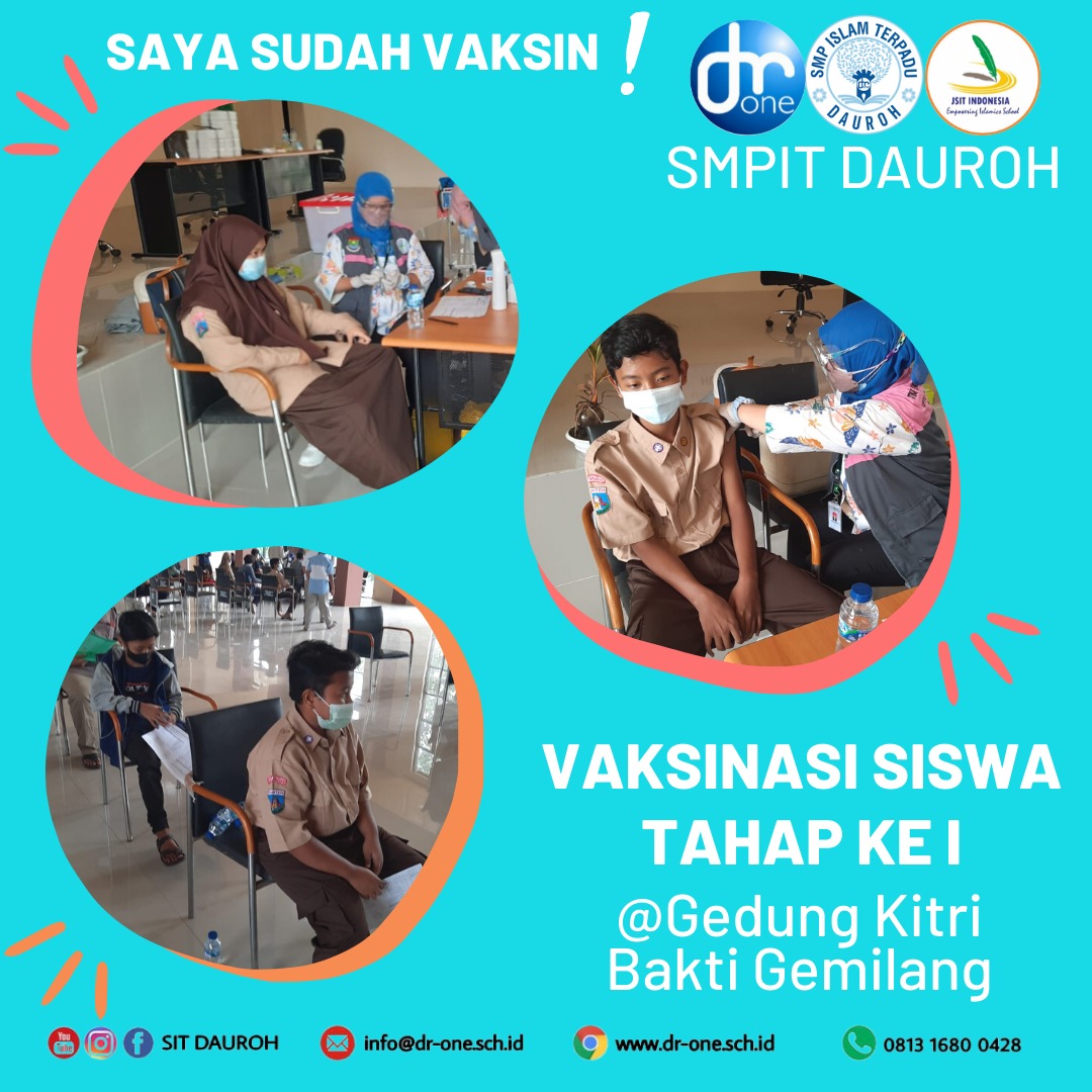 Vaksinasi 1 siswa SIT Dauroh